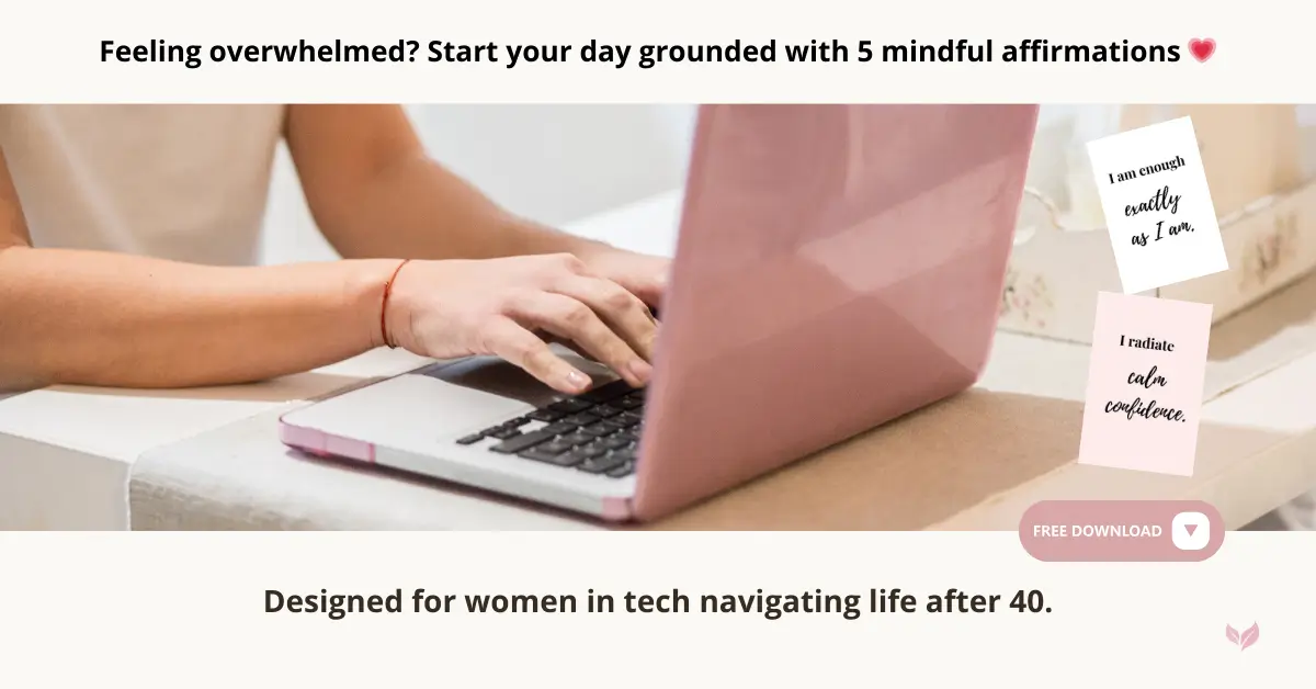 Free printable: 5 morning affirmations for tech women over 40